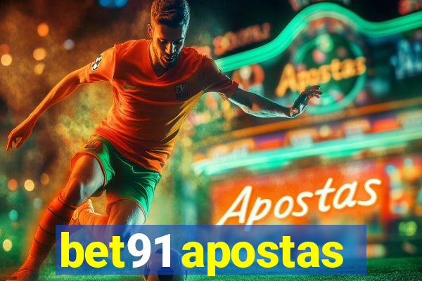 bet91 apostas